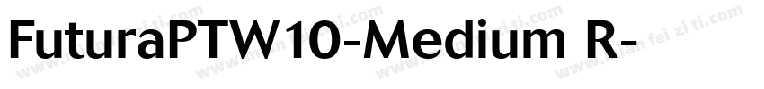 FuturaPTW10-Medium R字体转换